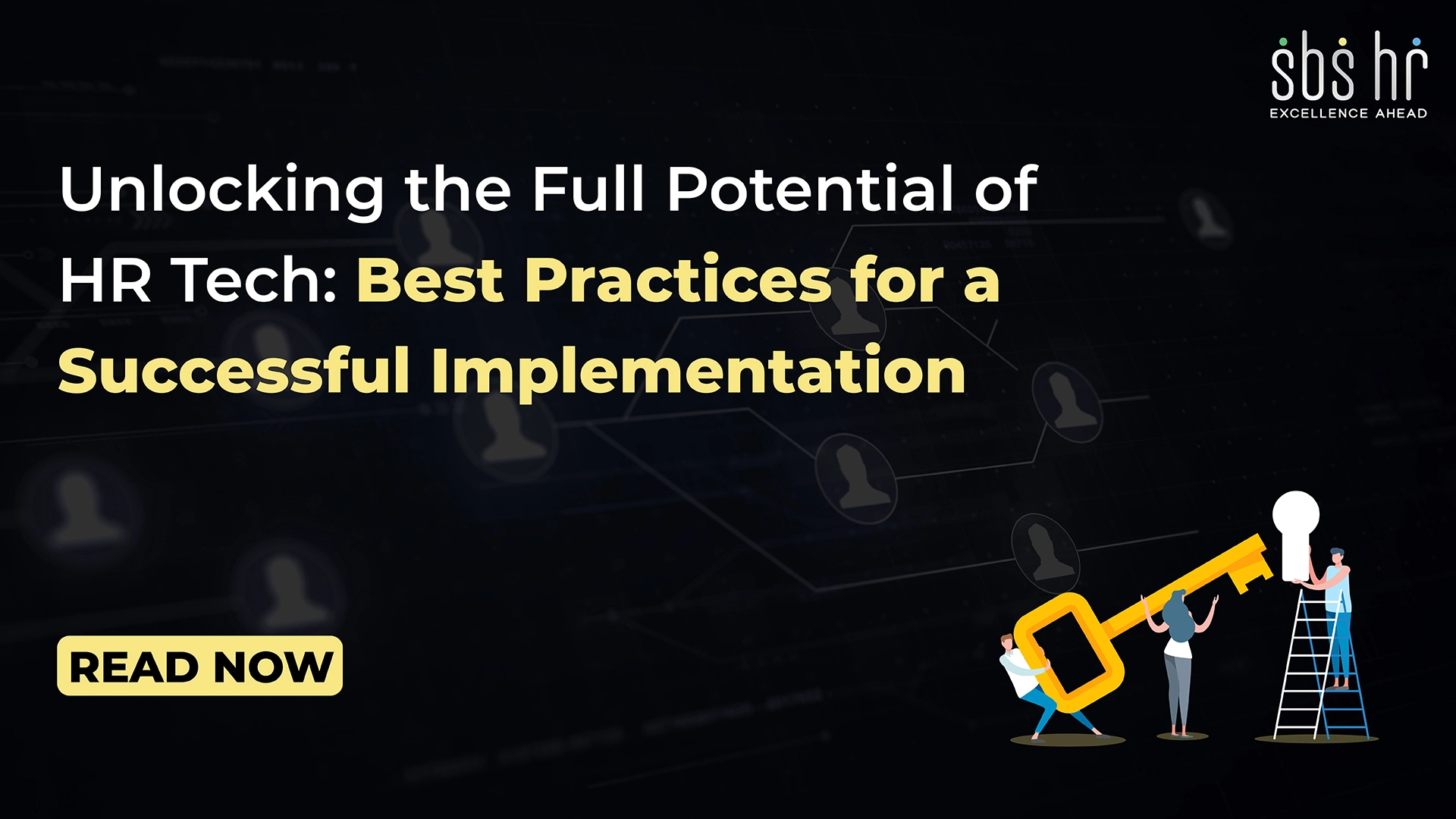 Unlocking the Full Potential of HR Tech Best Practices for a Successful Implementation